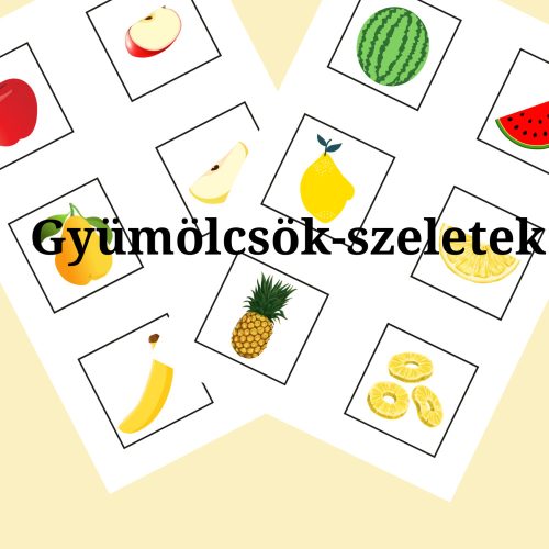 Gyömölcsök-szeletek